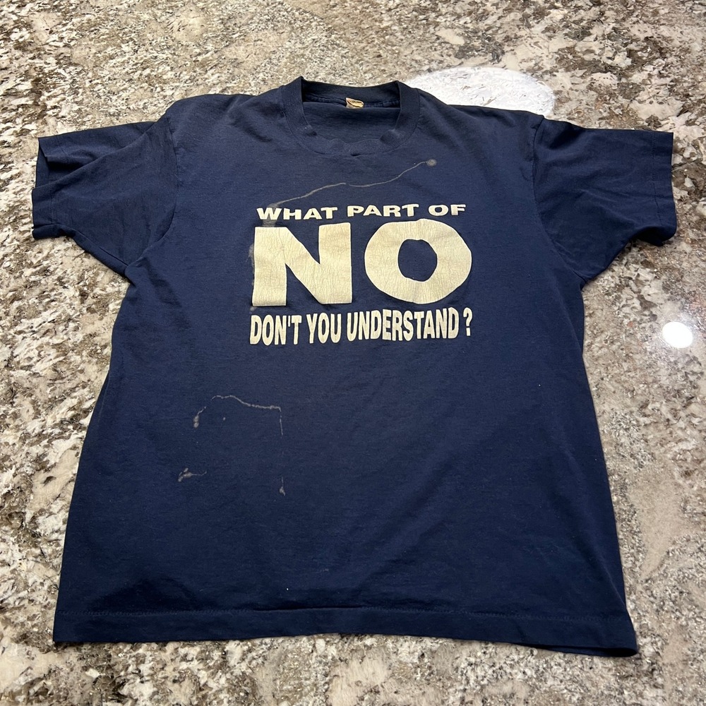 Vintage 1980s Screen Stars What Part Of No Don't You Understand T-Shirt Navy L